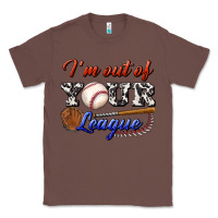Chestnut i' m out of your league Classic Tee - BundleAndBundleShop
