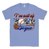 Colony Blue i' m out of your league Classic Tee - BundleAndBundleShop