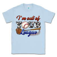 Dusty Blue i' m out of your league Classic Tee - BundleAndBundleShop