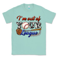 Seafoam i' m out of your league Classic Tee - BundleAndBundleShop