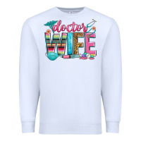 White doctor wife Premium Sweatshirt - Zillion Design Studio