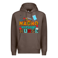Coffee nacho average nurse Premium Hoodie - AdoDesignShop