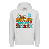 Dove Grey nacho average nurse Premium Hoodie - AdoDesignShop