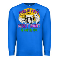 True Royal Feeling Cute Might Haunt U Later Premium Sweatshirt - texasbilliewilder