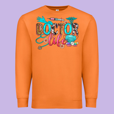 Doctor Life Premium Sweatshirt Designed By Zillion Design Studio