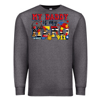 Charcoal Heather my daddy is my hero dispatcher Premium Sweatshirt - Zillion Design Studio