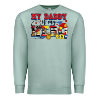 Seafoam my daddy is my hero dispatcher Premium Sweatshirt - Zillion Design Studio
