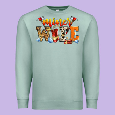 Miner Wife Premium Sweatshirt Designed By Zillion Design Studio