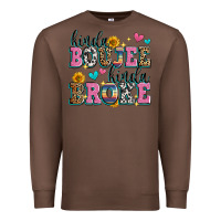 Chestnut kinda boujee kinda broke Premium Sweatshirt - Zillion Design Studio