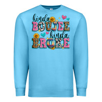 Ocean Blue kinda boujee kinda broke Premium Sweatshirt - Zillion Design Studio