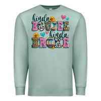 Seafoam kinda boujee kinda broke Premium Sweatshirt - Zillion Design Studio