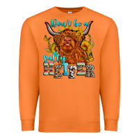Carrot don't be a salty heifer Premium Sweatshirt - Zillion Design Studio