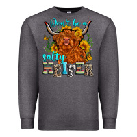 Charcoal Heather don't be a salty heifer Premium Sweatshirt - Zillion Design Studio