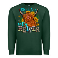 Sports Green don't be a salty heifer Premium Sweatshirt - Zillion Design Studio