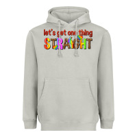 Moon Dust lets get one thing straight Heavyweight Hoodie - texasbilliewilder