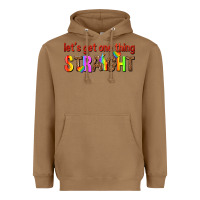 Toasted Coconut lets get one thing straight Heavyweight Hoodie - texasbilliewilder