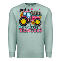 Seafoam just a girl who loves tractors Premium Sweatshirt - Zillion Design Studio