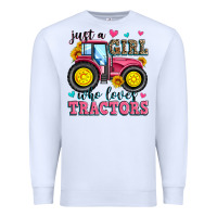 White just a girl who loves tractors Premium Sweatshirt - Zillion Design Studio