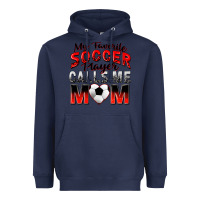 Navy my favorite soccer player calls me mom Heavyweight Hoodie - Zillion Design Studio