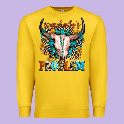 Somebody's Problem Premium Sweatshirt Designed By Zillion Design Studio