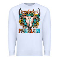 White somebody's problem Premium Sweatshirt - Zillion Design Studio