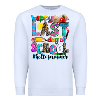 White happy last day of school Premium Sweatshirt - Zillion Design Studio