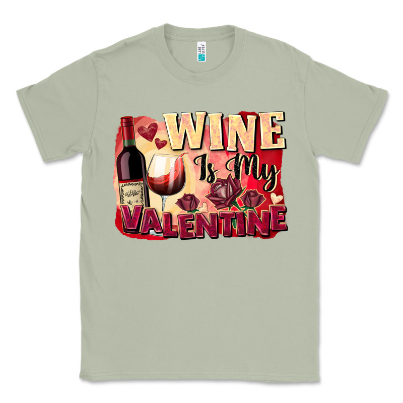 Wine İs My Valentine Fa Classic Tee by FaDigitalArtStudio | Teevron