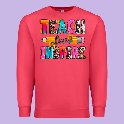Teach Love Inspire Premium Sweatshirt Designed By Zillion Design Studio