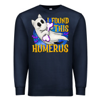 Navy I Found This Humerus Premium Sweatshirt - texasbilliewilder