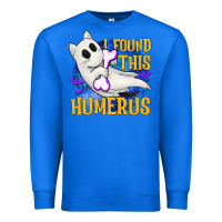 True Royal I Found This Humerus Premium Sweatshirt - texasbilliewilder