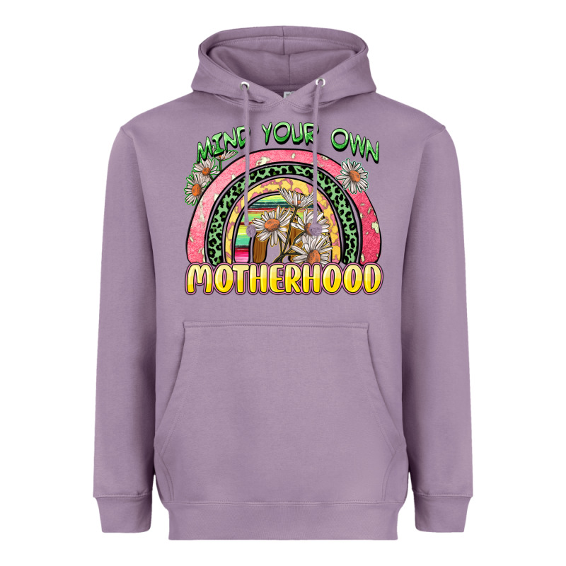 Mind Your Own Motherhood Heavyweight Hoodie by Zillion Design Studio | Teevron