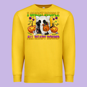 I Ghost People All Ready Round Premium Sweatshirt Designed By Texasbilliewilder