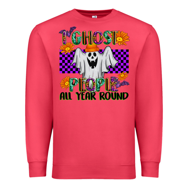I Ghost People All Year Round Premium Sweatshirt by texasbilliewilder | Teevron