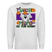 Oatmeal Heather I Ghost People All Year Round Premium Sweatshirt - texasbilliewilder