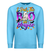 Ocean Blue I Put The Boo In Boujee Premium Sweatshirt - texasbilliewilder