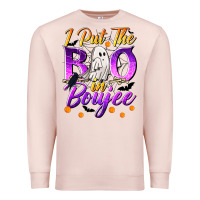 Pale Pink I Put The Boo In Boujee Premium Sweatshirt - texasbilliewilder