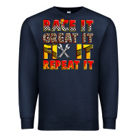 Navy race it great it fix it repeat it Premium Sweatshirt - Zillion Design Studio