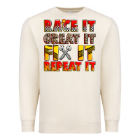Sandshell race it great it fix it repeat it Premium Sweatshirt - Zillion Design Studio
