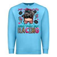 Ocean Blue just call me pretty and take me racing Premium Sweatshirt - Zillion Design Studio