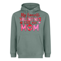 Sage my favorite valentine call me mom Heavyweight Hoodie - texasbilliewilder