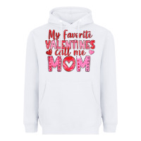White my favorite valentine call me mom Heavyweight Hoodie - texasbilliewilder