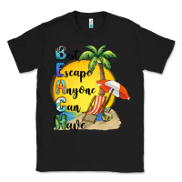 Black best escape anyone can have Classic Tee - BarkalooDesign