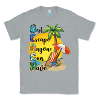 Heather Grey best escape anyone can have Classic Tee - BarkalooDesign
