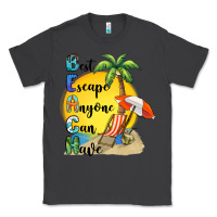 Smoke best escape anyone can have Classic Tee - BarkalooDesign