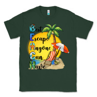 Sports Green best escape anyone can have Classic Tee - BarkalooDesign
