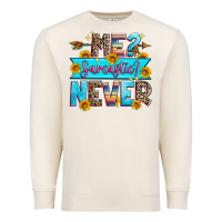 Sandshell me sarcastic never Premium Sweatshirt - Zillion Design Studio