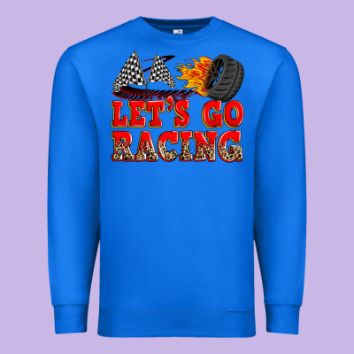 Let's Go Racing Premium Sweatshirt Designed By Zillion Design Studio