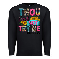 Black thou shalt not try me mood 24 7 Premium Sweatshirt - Zillion Design Studio