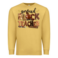 Antique Gold proud black teacher Premium Sweatshirt - Zillion Design Studio