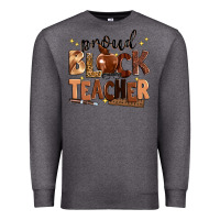 Charcoal Heather proud black teacher Premium Sweatshirt - Zillion Design Studio